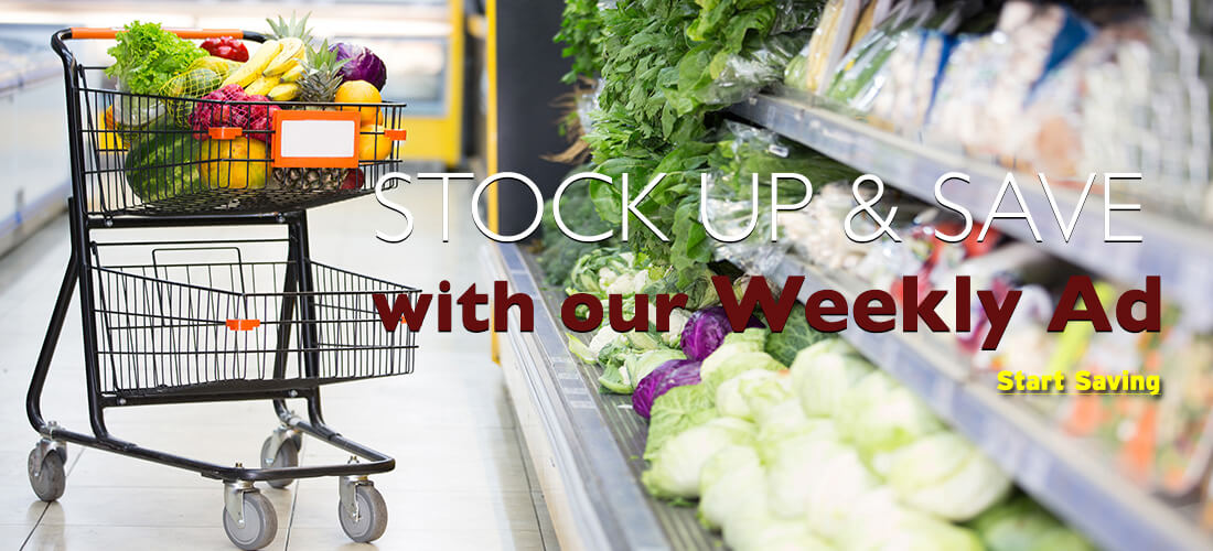 Stock up and save with our weekly ad!